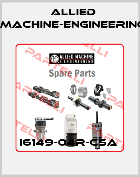 I6149-04R-C5A  Allied Machine-Engineering