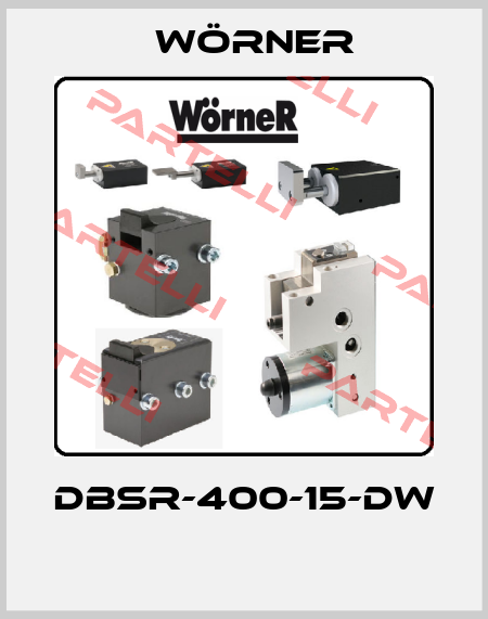 DBSR-400-15-DW  Wörner