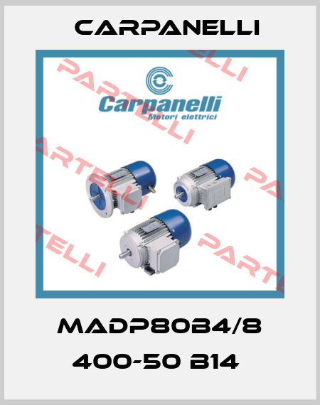 MADP80b4/8 400-50 B14  Carpanelli