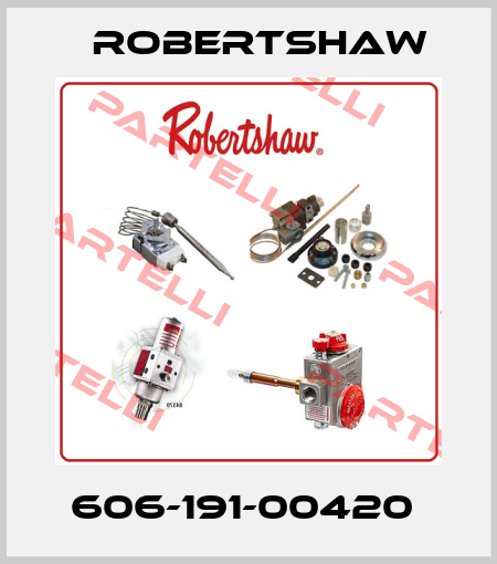 606-191-00420  Robertshaw