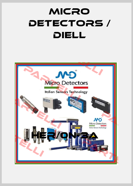 HER/0N-3A  Micro Detectors / Diell