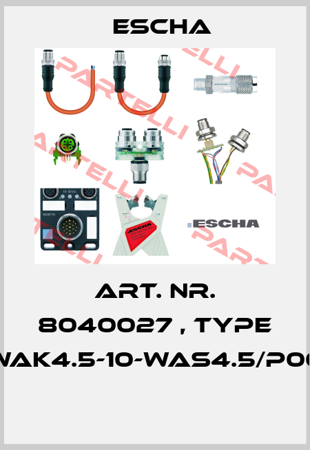 Art. Nr. 8040027 , type WAK4.5-10-WAS4.5/P00  Escha