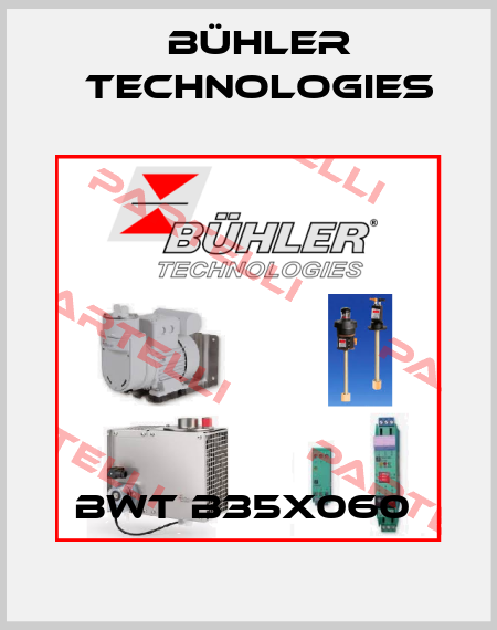 BWT B35X060  Bühler Technologies