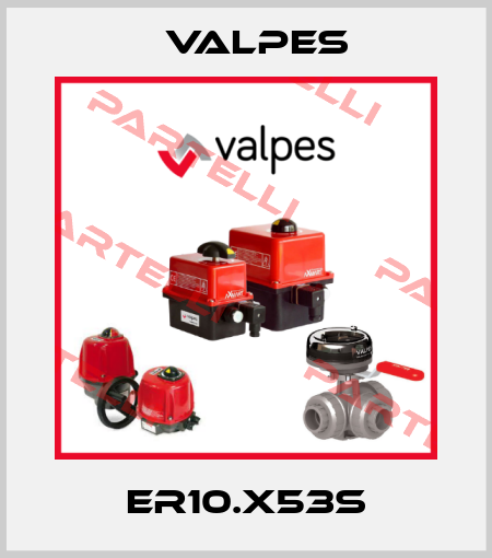 ER10.X53S Valpes