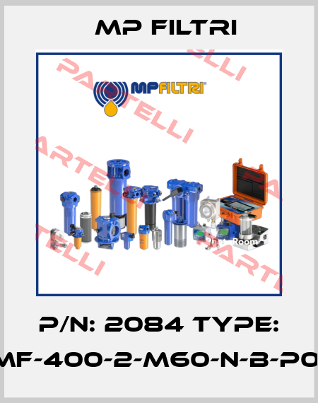 P/N: 2084 Type: MF-400-2-M60-N-B-P01 MP Filtri