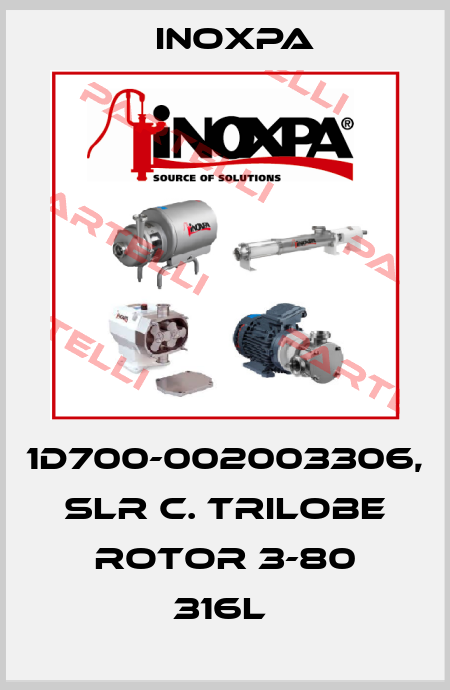 1D700-002003306, SLR C. TRILOBE ROTOR 3-80 316L  Inoxpa