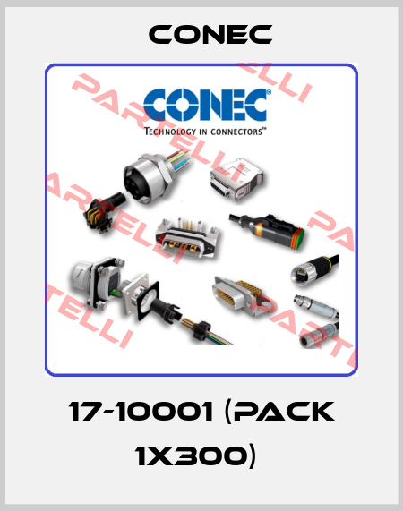 17-10001 (pack 1x300)  CONEC