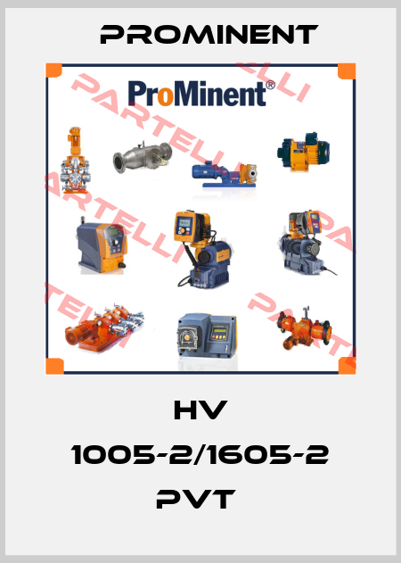 HV 1005-2/1605-2 PVT  ProMinent