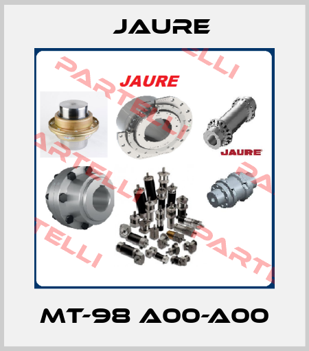 MT-98 A00-A00 Jaure