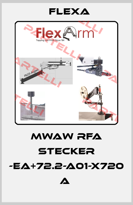 MWAW RFA Stecker -EA+72.2-A01-X720 A  Flexa