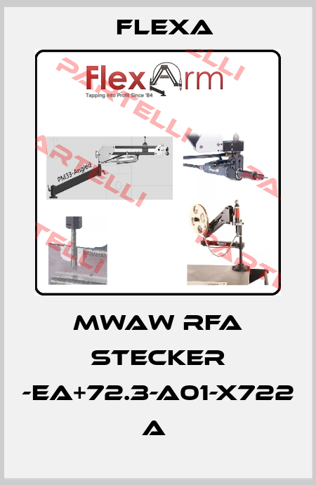 MWAW RFA Stecker -EA+72.3-A01-X722 A  Flexa