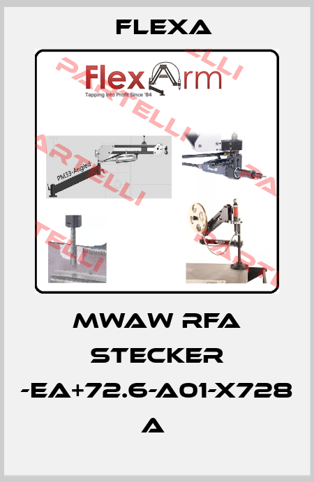 MWAW RFA Stecker -EA+72.6-A01-X728 A  Flexa
