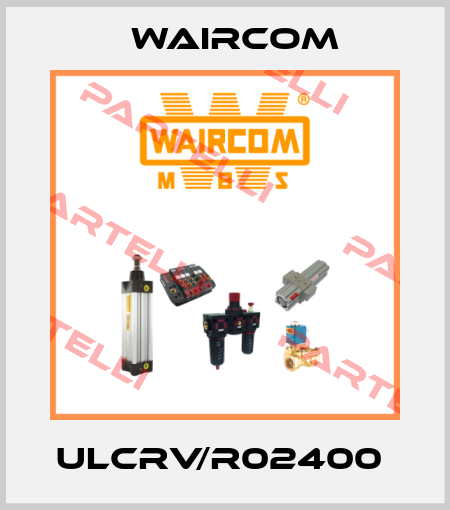 ULCRV/R02400  Waircom