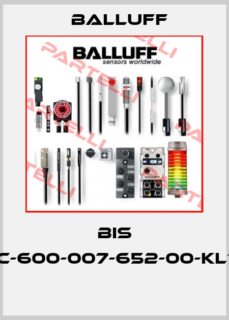BIS C-600-007-652-00-KL1  Balluff