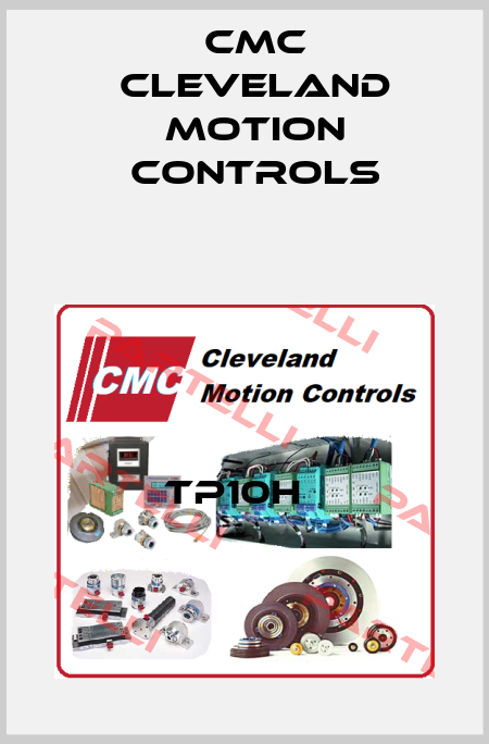 Tp10h   Cmc Cleveland Motion Controls