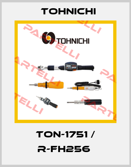 TON-1751 / R-FH256  Tohnichi