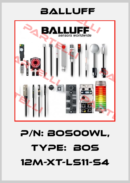 P/N: BOS00WL, Type:  BOS 12M-XT-LS11-S4 Balluff