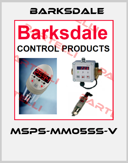 MSPS-MM05SS-V  Barksdale
