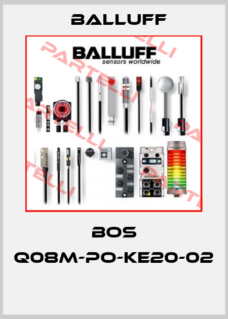 BOS Q08M-PO-KE20-02  Balluff