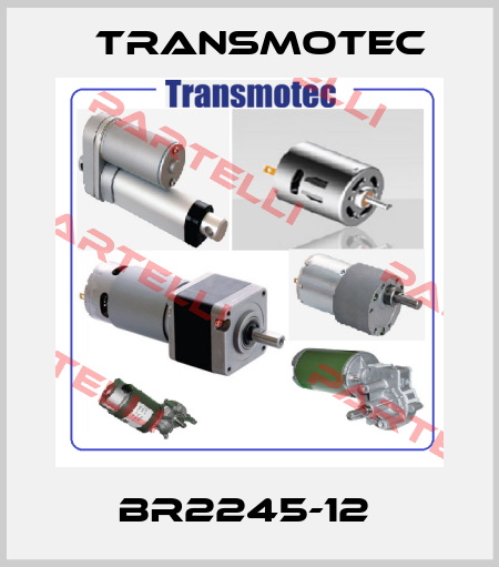 BR2245-12  Transmotec