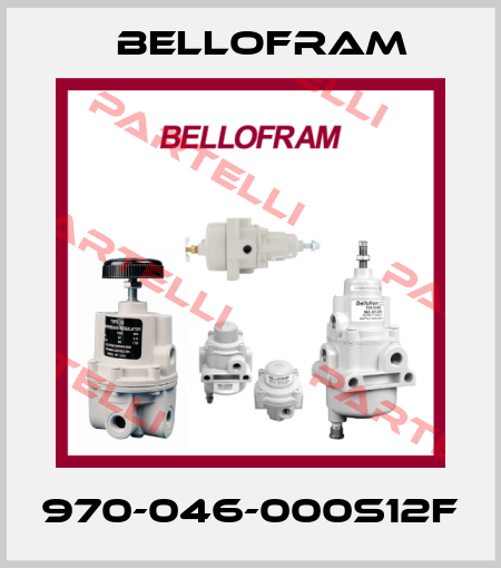 970-046-000S12F Bellofram