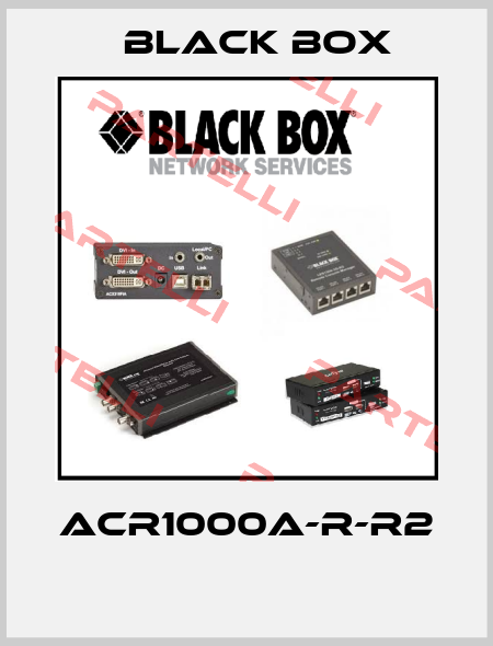 ACR1000A-R-R2  Black Box