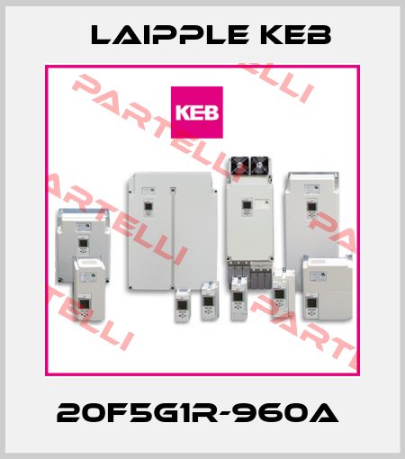 20F5G1R-960A  LAIPPLE KEB