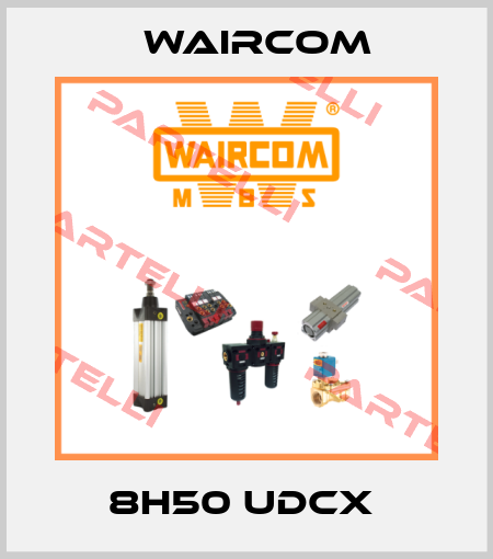 8H50 UDCX  Waircom