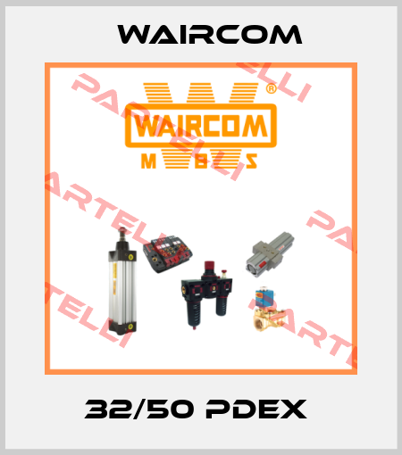 32/50 PDEX  Waircom
