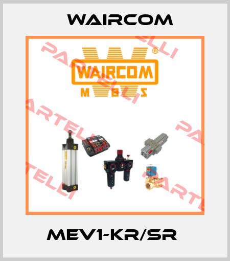 MEV1-KR/SR  Waircom