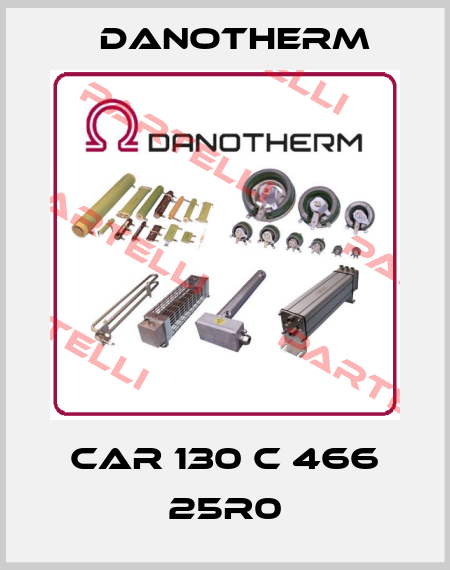 CAR 130 C 466 25R0 Danotherm
