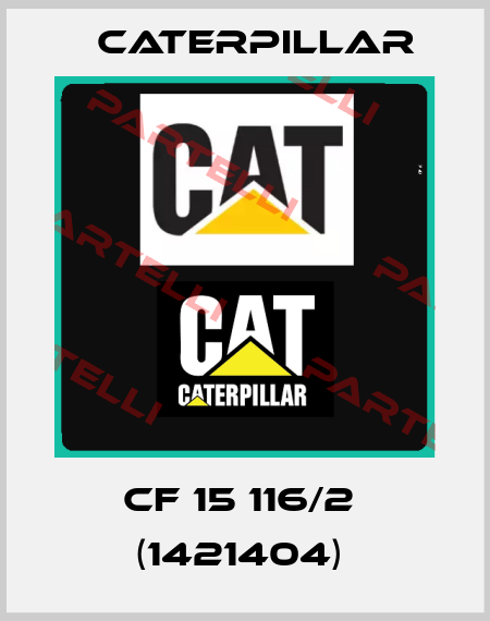 CF 15 116/2  (1421404)  Caterpillar