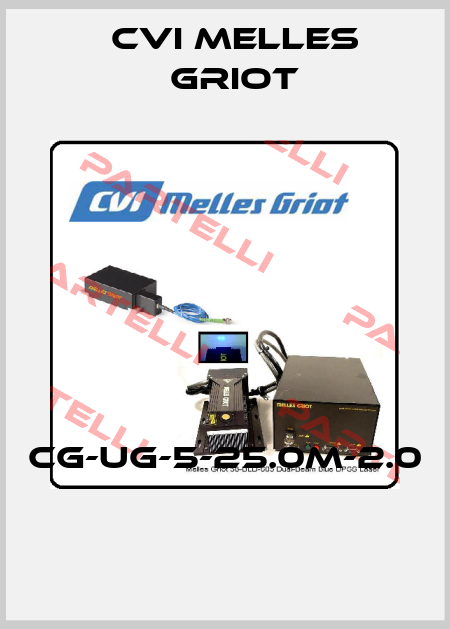 CG-UG-5-25.0M-2.0  CVI Melles Griot