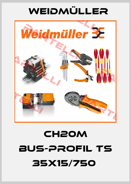 CH20M BUS-PROFIL TS 35X15/750  Weidmüller