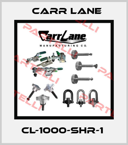 CL-1000-SHR-1  Carr Lane