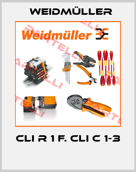 CLI R 1 F. CLI C 1-3  Weidmüller