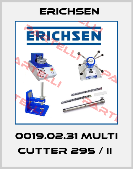 0019.02.31 Multi Cutter 295 / II  Erichsen