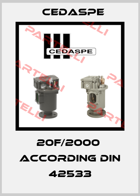 20F/2000  ACCORDING DIN 42533 Cedaspe