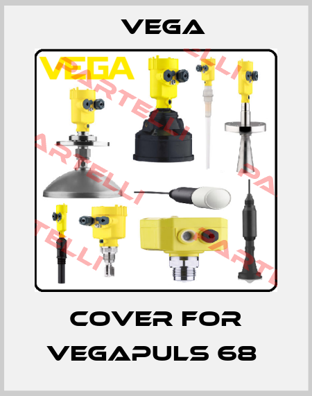 COVER FOR VEGAPULS 68  Vega