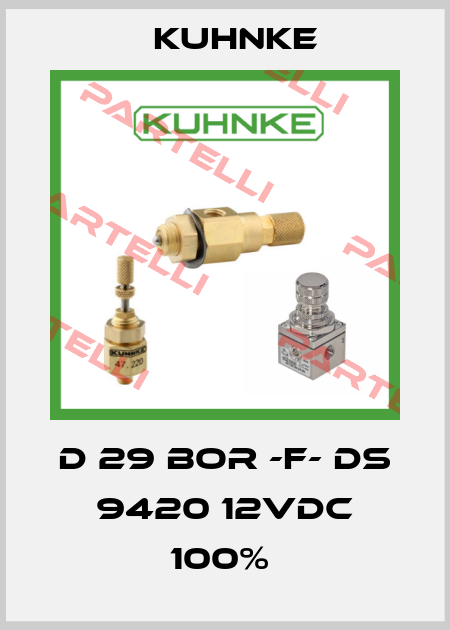 D 29 BOR -F- DS 9420 12VDC 100%  Kuhnke