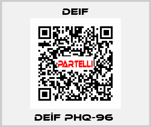DEİF PHQ-96  Deif