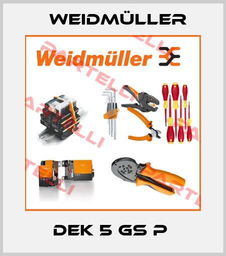 DEK 5 GS P  Weidmüller