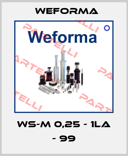 WS-M 0,25 - 1LA - 99 Weforma
