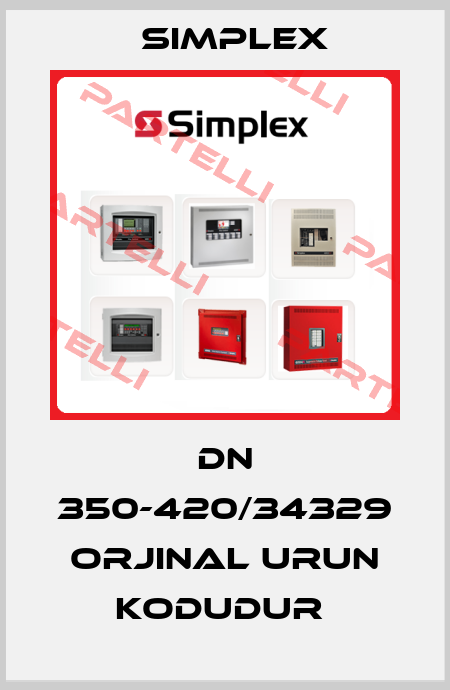 DN 350-420/34329 ORJINAL URUN KODUDUR  Simplex