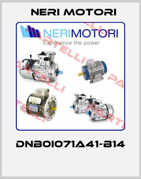 DNB0I071A41-B14  Neri Motori
