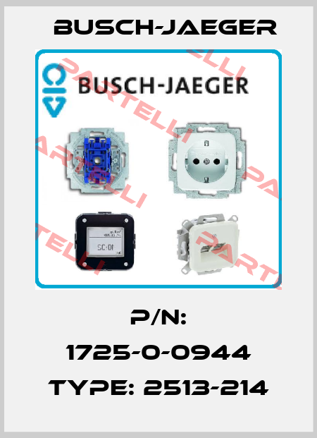P/N: 1725-0-0944 Type: 2513-214 Busch-Jaeger