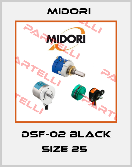 DSF-02 BLACK SIZE 25  Midori