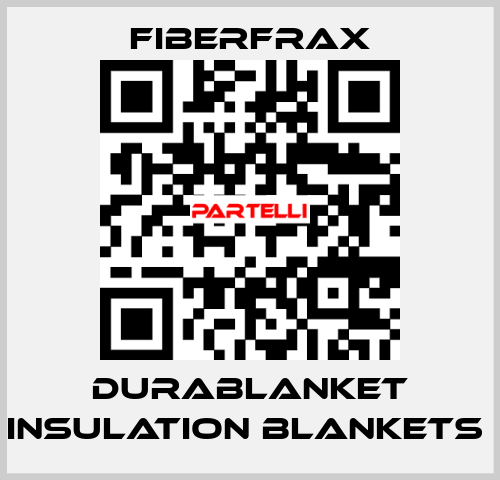 DURABLANKET INSULATION BLANKETS  Fiberfrax