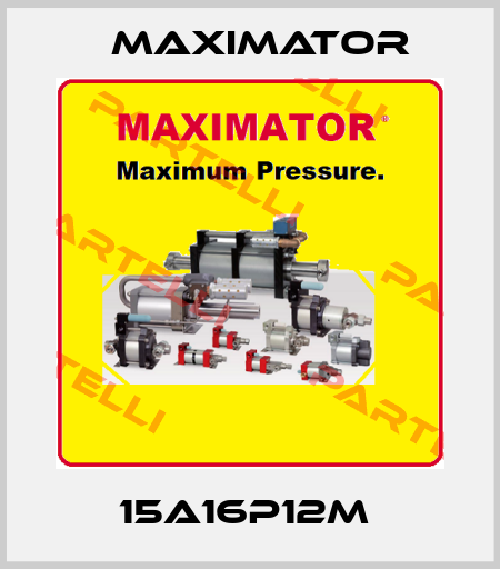 15A16P12M  Maximator