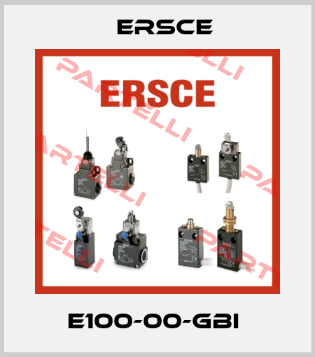 E100-00-GBI  Ersce